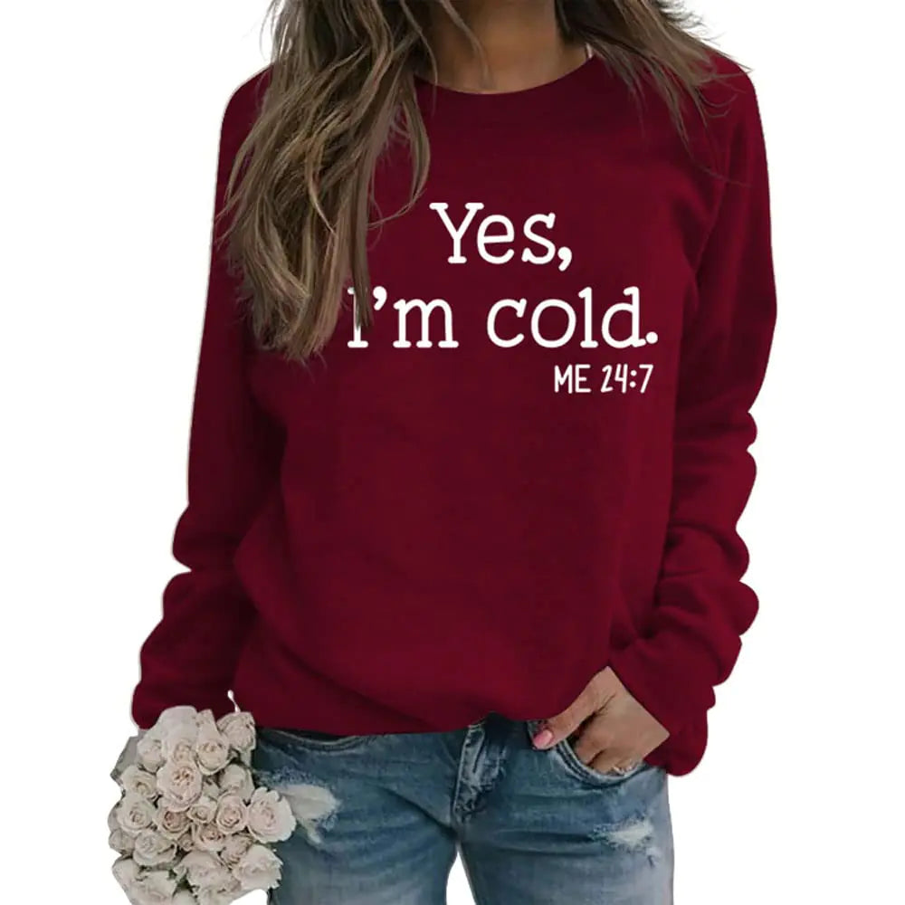 MRUZNSU Ja, mir ist kalt, mir 24/7 Sweatshirt für Damen, lustiger Buchstaben-Print, Langarm-Rundhals-Pullover, lässiger Hoodie-Oberteil, Groß, Rot