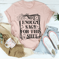 Nicht genug Salbei für dieses T-Shirt