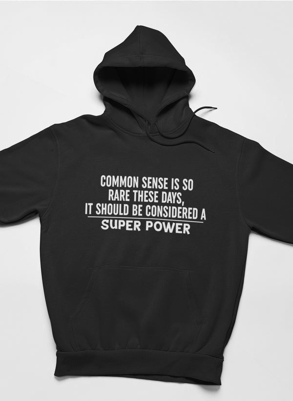 Hoodie: Gesunder Menschenverstand sollte als Superkraft betrachtet werden