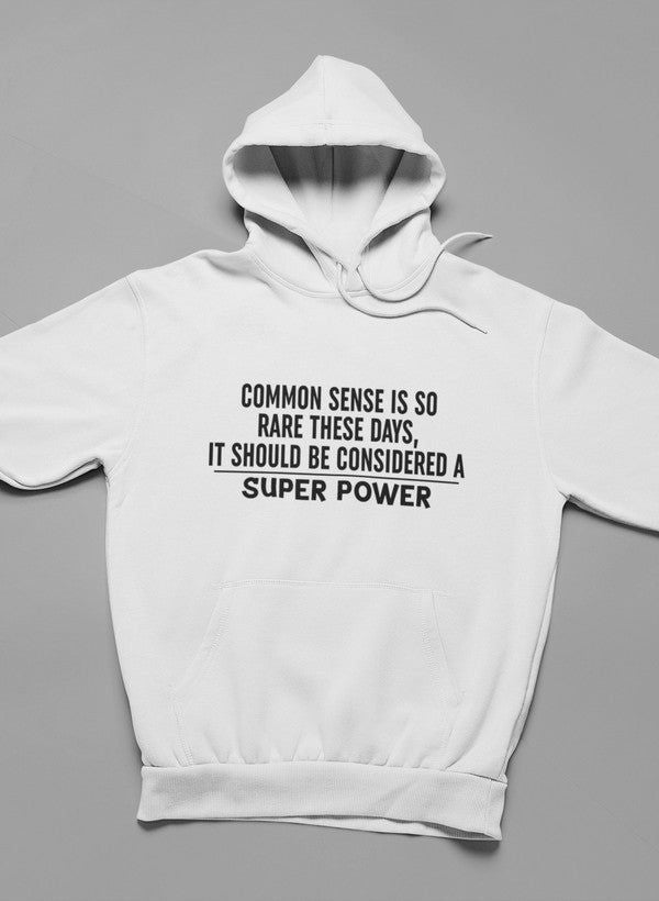 Hoodie: Gesunder Menschenverstand sollte als Superkraft betrachtet werden